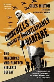 Cover of Churchill's Ministry of Ungentlemanly Warfare
