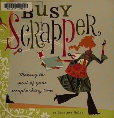 Cover of The Busy Scrapper