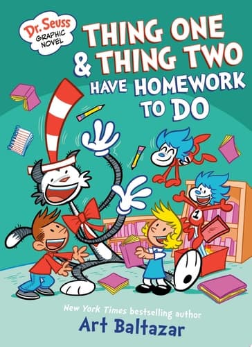 Cover of Dr. Seuss Graphic Novel : Thing One and Thing Two Have Homework to Do