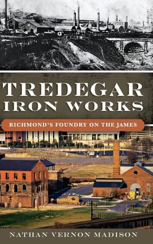 Cover of Tredegar Iron Works