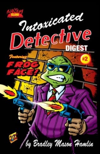 Cover of Intoxicated Detective Digest 2