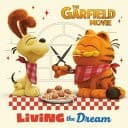 Cover of Living the Dream (the Garfield Movie)