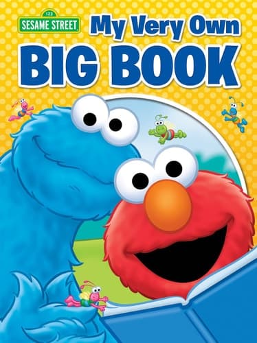 Cover of Sesame Street My Very Own Big Book