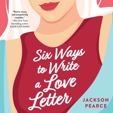 Cover of Six Ways to Write a Love Letter