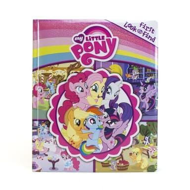 Cover of My Little Pony - Little First Look and Find - PI Kids