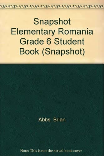 Cover of Snapshot Elementary Romania Grade 6 Student Book