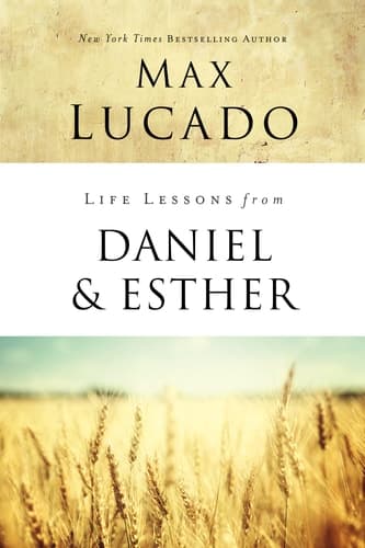 Cover of Life Lessons from Daniel and Esther