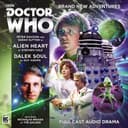 Cover of Doctor Who Main Range : 224 Alien Heart & Dalek Soul