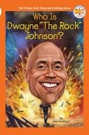Cover of Who Is Dwayne "The Rock" Johnson?