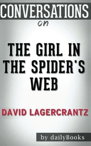 Cover of Conversations on the Girl in the Spider's Web by David Lagercrantz