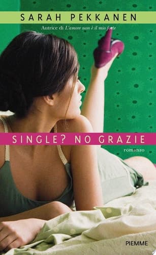 Cover of Single? No grazie