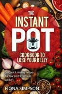 Cover of Instant Pot Cookbook to Lose Your Belly