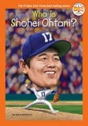 Cover of Who Is Shohei Ohtani?