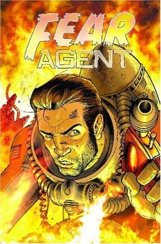 Cover of Fear Agent Last Goodbye