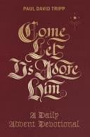 Cover of Come, Let Us Adore Him