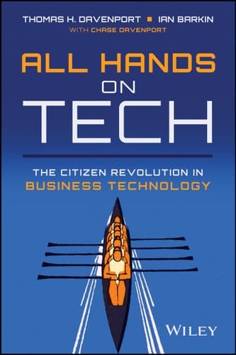Cover of All Hands on Tech : the Citizen Revolution in Business Technology