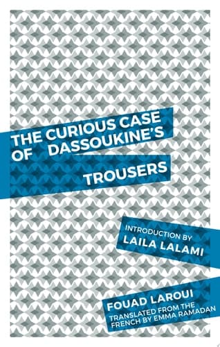 Cover of Curious Case of Dassoukine's Trousers