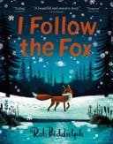 Cover of I Follow the Fox