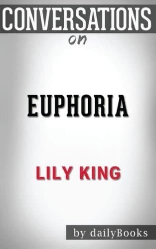 Cover of Conversations on Euphoria by Lily King