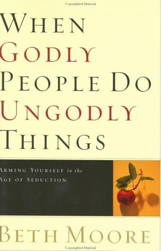 Cover of When Godly People Do Ungodly Things