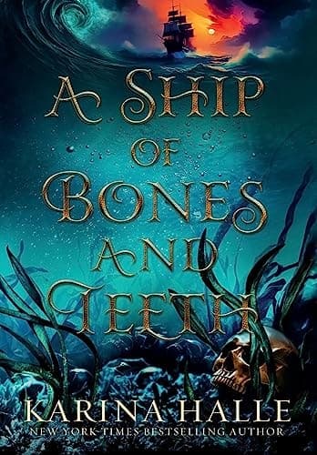 Cover of Ship of Bones and Teeth