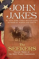 Cover of The Seekers: The Kent Family Chronicles, Book 3