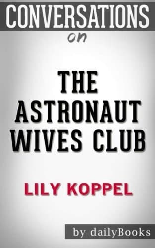 Cover of Conversations on the Astronaut Wives Club by Lily Koppel