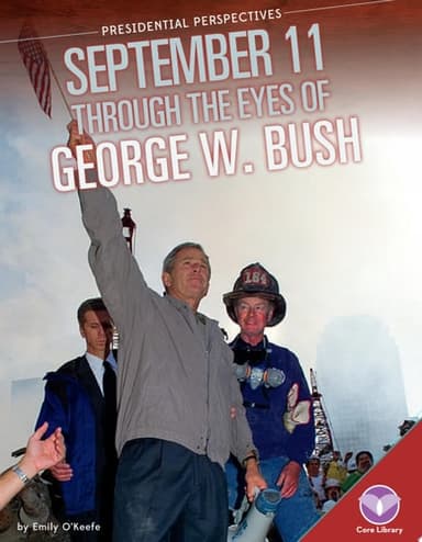 Cover of September 11 Through the Eyes of George W. Bush