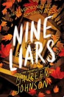 Cover of Nine Liars (Truly Devious, #5)