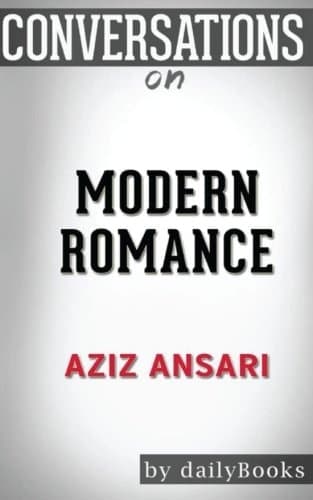 Cover of Conversations on Modern Romance by Aziz Ansari