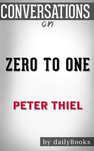 Cover of Conversations on Zero to One by Peter Thiel