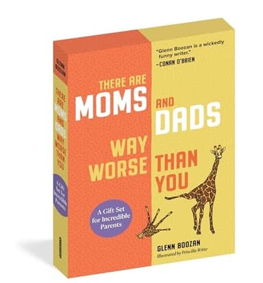 Cover of There Are Moms and Dads Way Worse Than You