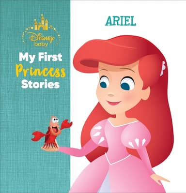 Cover of Disney Baby My First Princess Stories Ariel