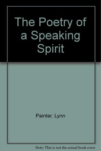 Cover of The Poetry of a Speaking Spirit