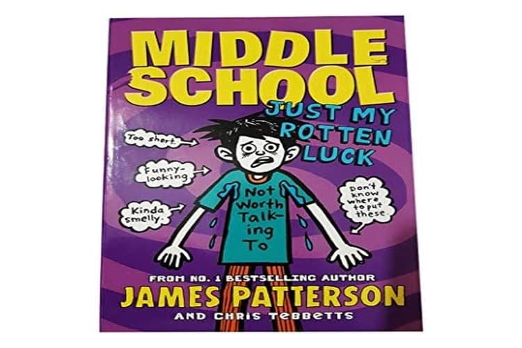 Cover of Just My Rotten Luck Middle School
