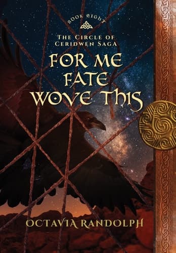 Cover of For Me Fate Wove This : Book Eight of The Circle of Ceridwen Saga