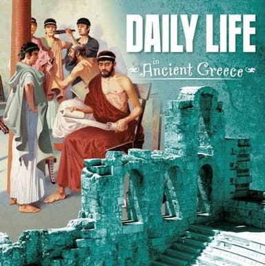 Cover of Daily Life in Ancient Greece (First Facts: Ancient Greece)