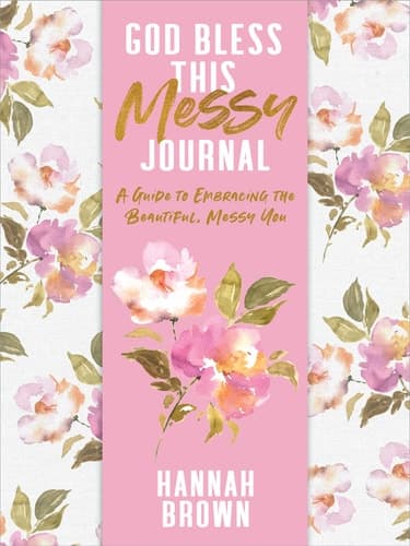 Cover of God Bless This Messy Journal