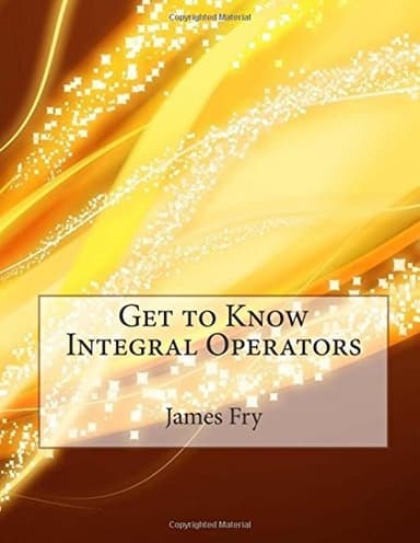 Cover of Get to Know Integral Operators