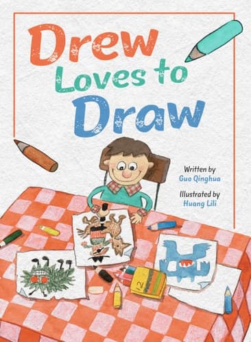 Cover of Drew Loves to Draw