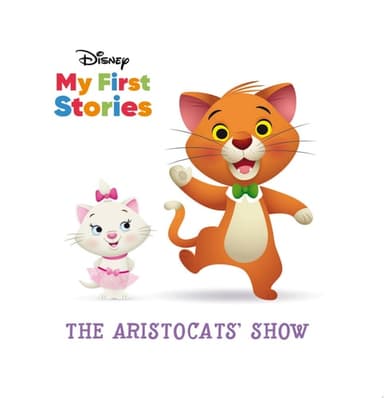 Cover of Disney My First Stories the Aristocats Show