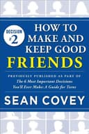 Cover of Decision #2 : How to Make and Keep Good Friends