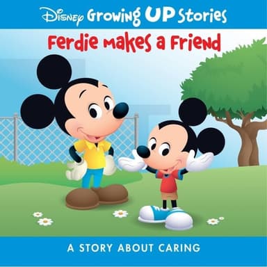 Cover of Disney Growing up Stories Ferdie Makes a Friend