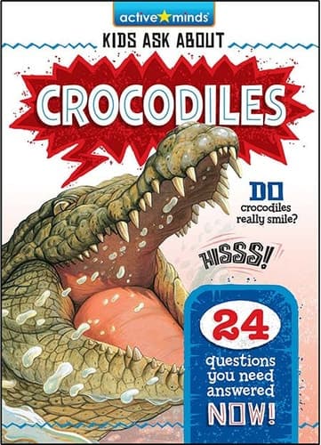 Cover of Active Minds Kids Ask about Crocodiles