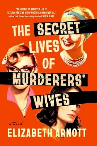 Cover of The Secret Lives of Murderers' Wives