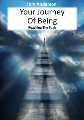 Cover of Your Journey of Being - Reaching the Peak