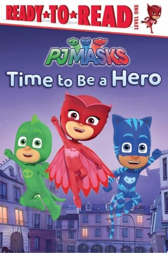 Cover of Time to Be a Hero