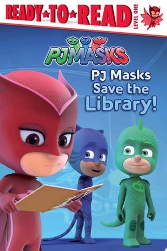 Cover of PJ Masks Save the Library!