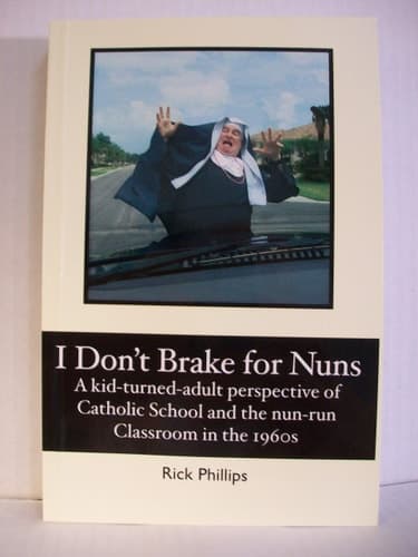 Cover of I Don't Brake for Nuns