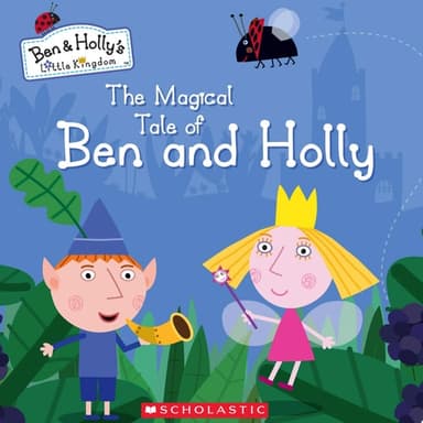 Cover of Magical Tale of Ben and Holly (Ben and Holly's Little Kingdom)